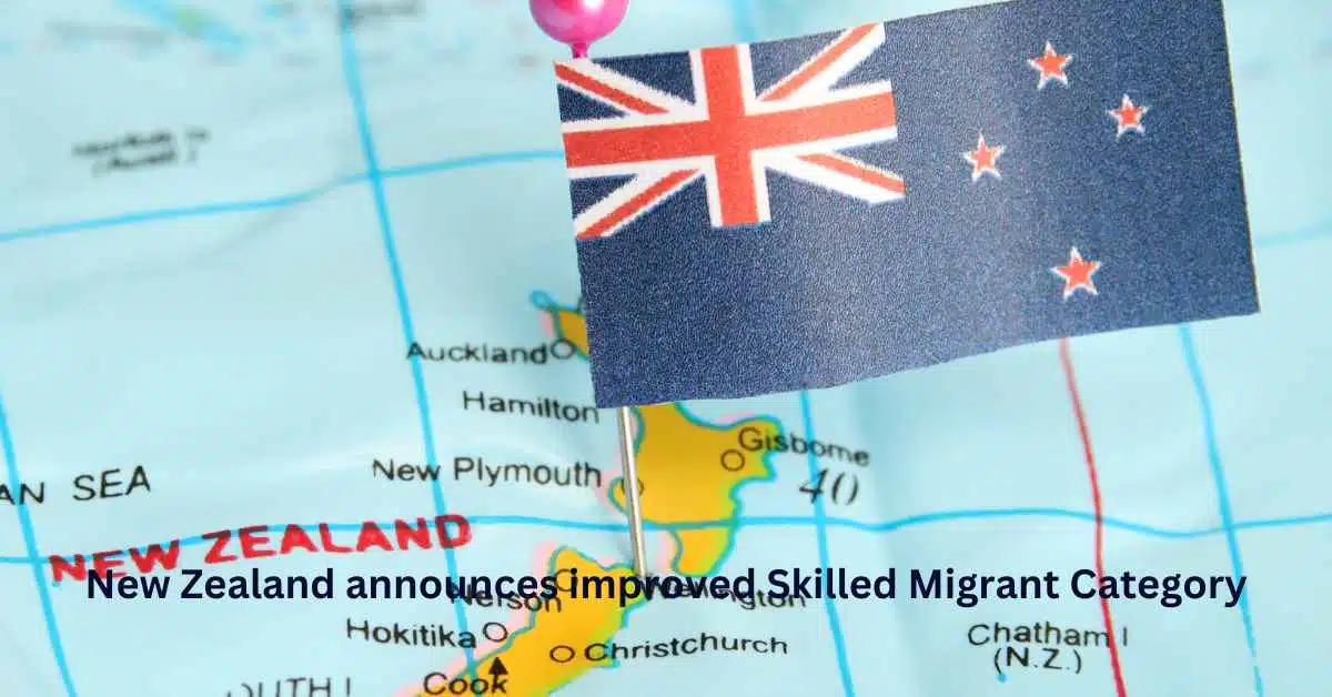 New Zealand announces improved Skilled Migrant Category